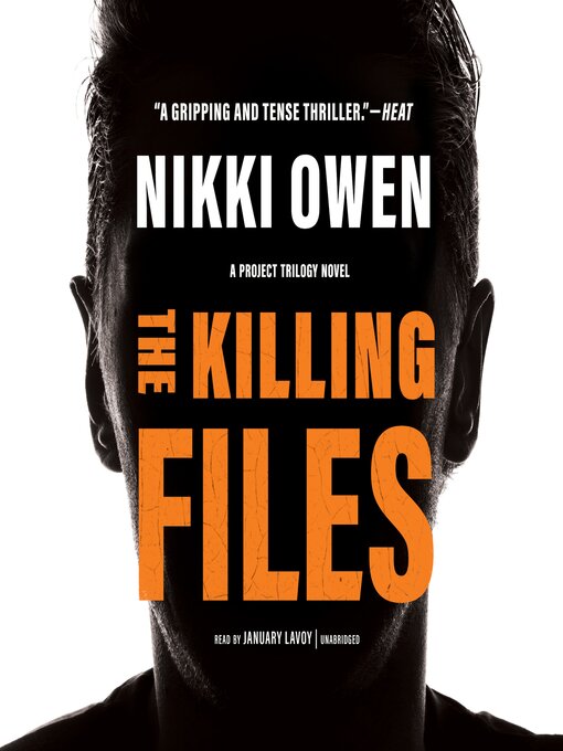 Title details for The Killing Files by Nikki Owen - Available